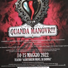 “Quanda manovr!!!“ commedia in vernacolo in programma all'auditorium "Mons. Di Donna” di Andria