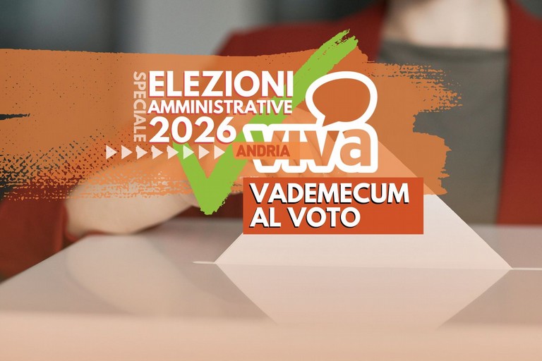 Elezioni 2026 ad Andria, vademecum al voto