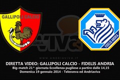 ESCLUSIVA: Diretta video del big match tra Gallipoli e Fidelis Andria