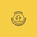 Festival della Disperazione: prosegue la manifestazione culturale per la direzione artistica di Gigi Brandonisio
