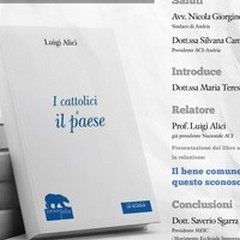 Il prof. Luigi Alici presenta ad Andria il libro I cattolici e il paese