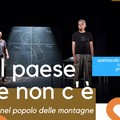 Il Paese che non c’è – viaggio nel popolo delle montagne