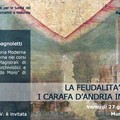 "La feudalità meridionale ", incontro con il prof. Spagnoletti