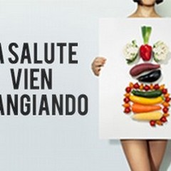 La salute vien mangiando