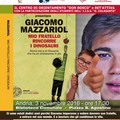 "Mio fratello rincorre i dinosauri ", ad Andria Mazzariol
