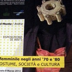 La moda femminile negli anni '70 e '80: una mostra a Castel del Monte