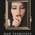 Elisabetta Pastore presenta il suo romanzo d'esordio "Non respirare "