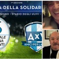 "Partita della solidarietà ", Banfi e Scamarcio lo dicono in andriese
